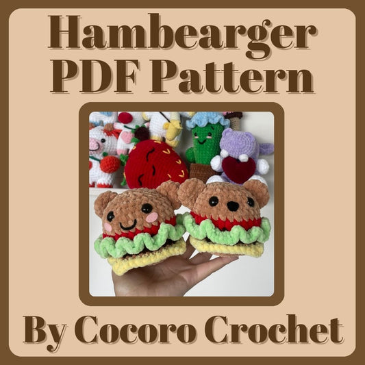 HamBEARger Crochet Pattern Digital Download PDF (NOT A PHYSICAL ITEM)